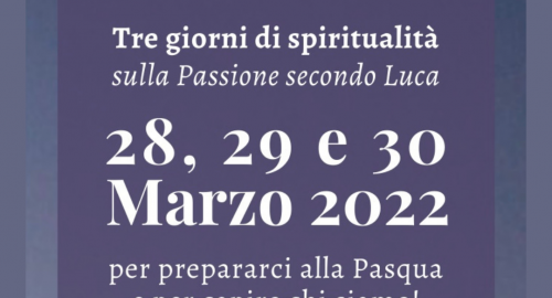 3 giorni di spiritualità sulla Passione secondo Luca