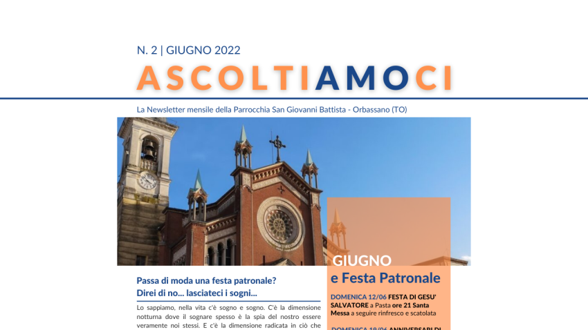 Newsletter n. 2 - Giugno 2022 Parrocchia di Orbassano, San Giovanni Battista