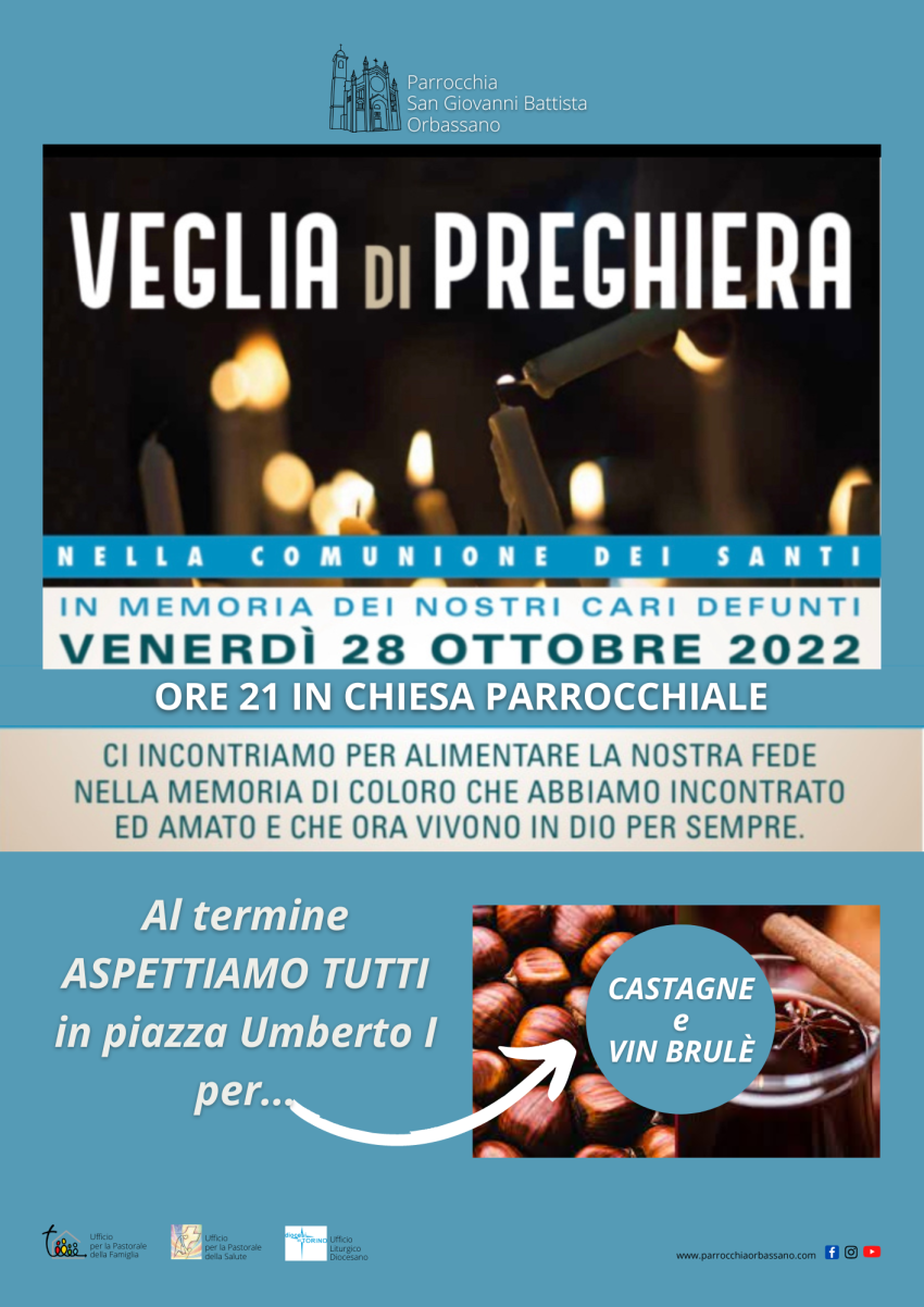 Veglia di Preghiera 28 novembre 2022 Parrocchia San Giovanni Battista Orbassano