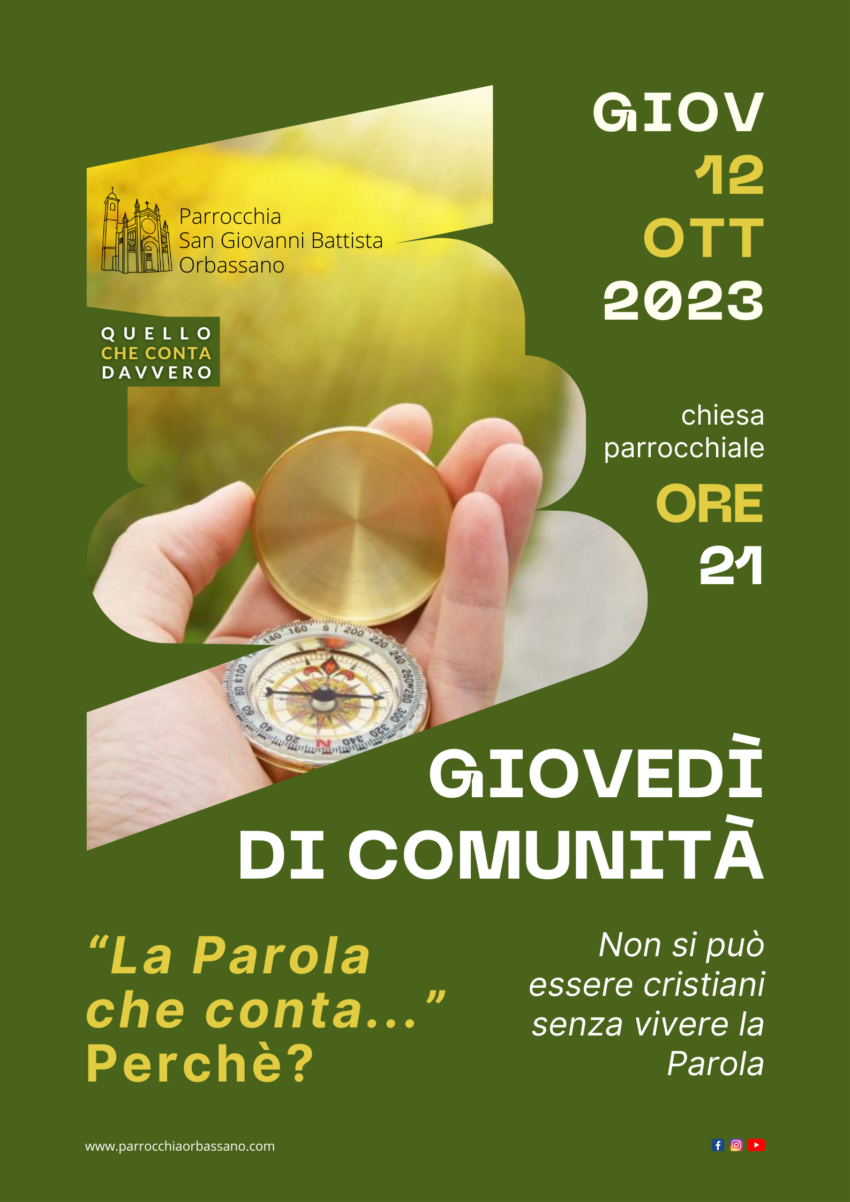 Giovedì di Comunità 12 ottobre 2023 La Parola che conta Parrocchia San Giovanni Battista Orbassano