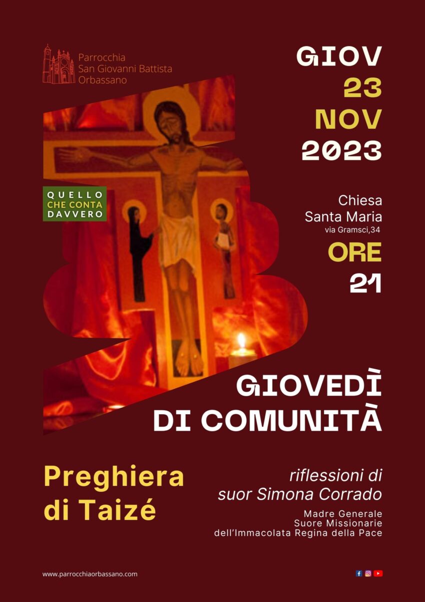 Giovedì di Comunità Preghiera di Taizé 23 novembre 2023 Parrocchia San Giovanni Battista Orbassano