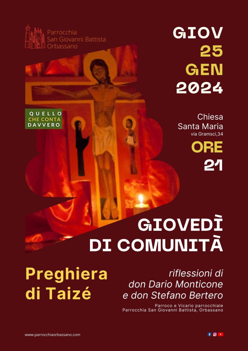 Giovedì di Comunità Preghiera di Taizé 25 gennaio 2024 Parrocchia San Giovanni Battista Orbassano