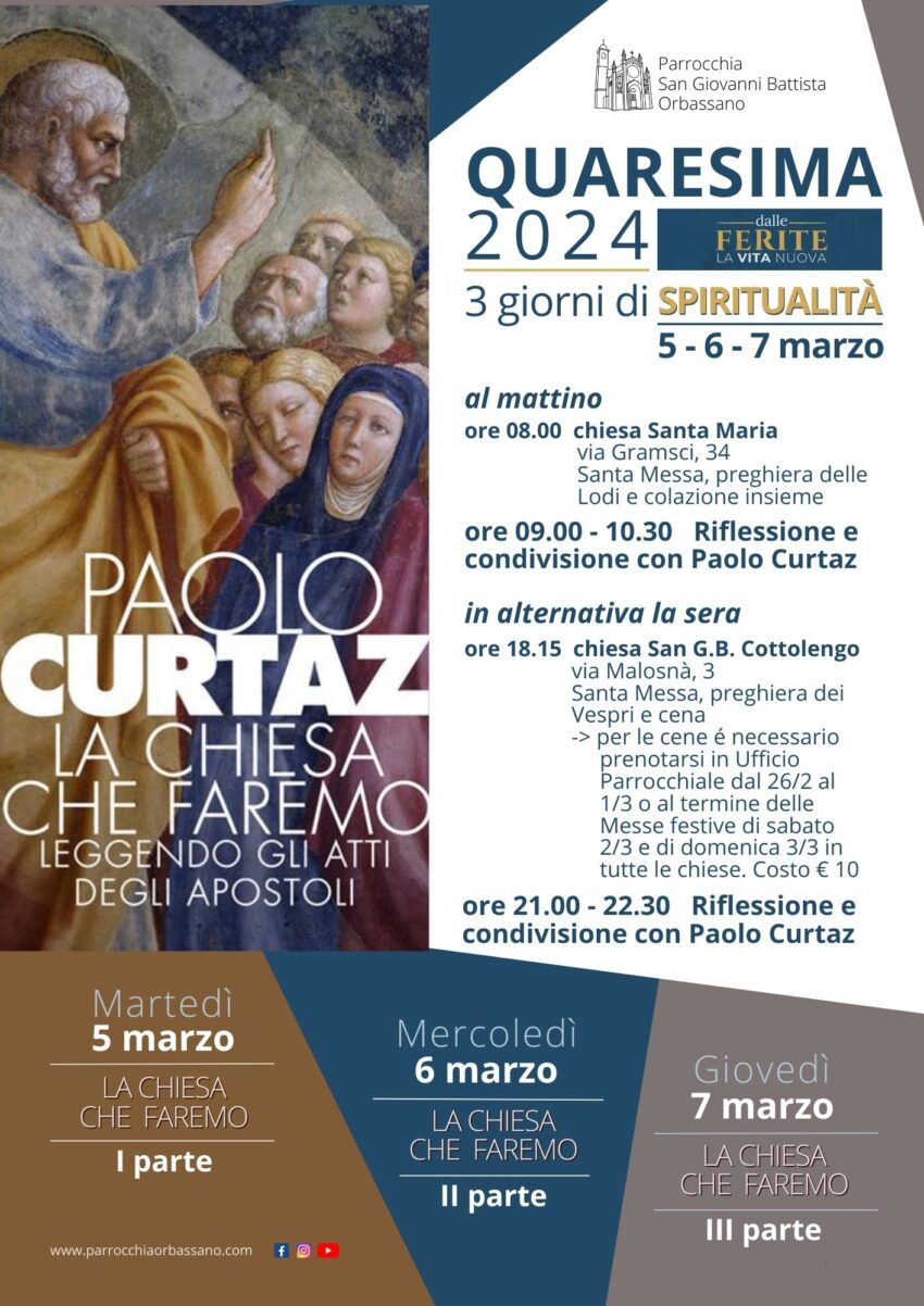 3 giorni di spiritualità Quaresima 2024 5 6 7 marzo 2024 Parrocchia San Giovanni Battista Orbassano